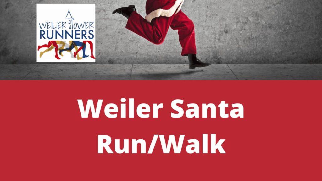 Flyer for Weiler Santa Run/Walk: Christmas fun run with kids' race